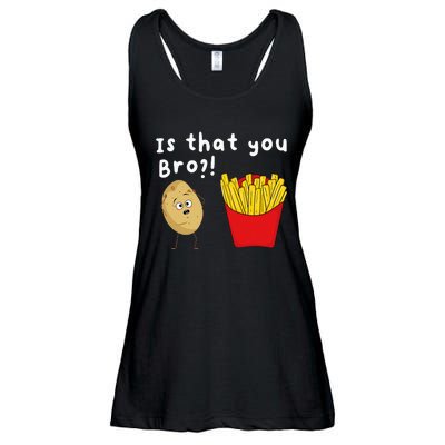 Is That You Bro Potato French Fries Chips Lover Fast Food Ladies Essential Flowy Tank