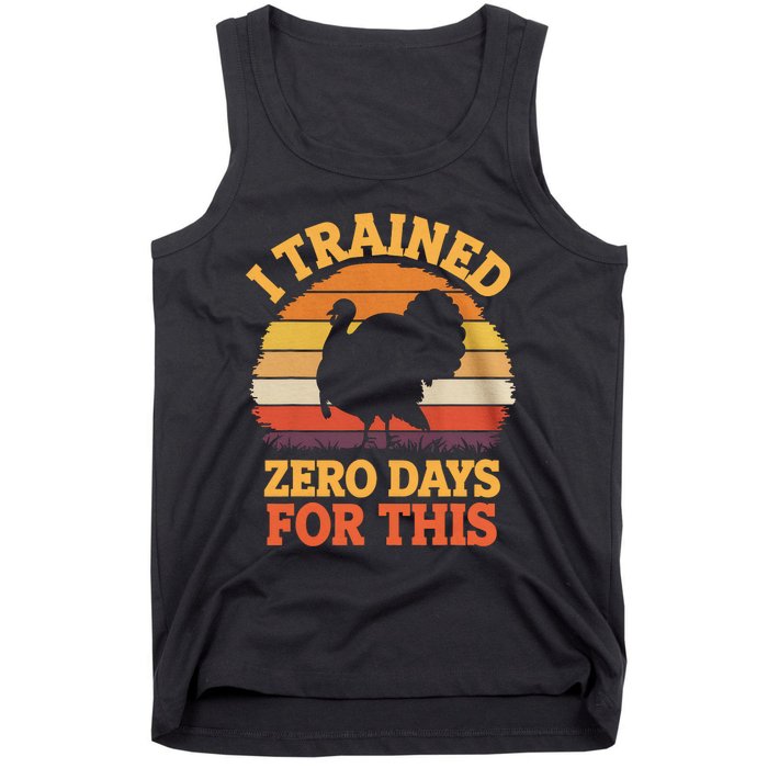 I Trained Zero Days For This Thanksgiving Running Turkey Tank Top