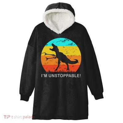 I'm Unstoppable Funny Vintage Retro TRex Hooded Wearable Blanket