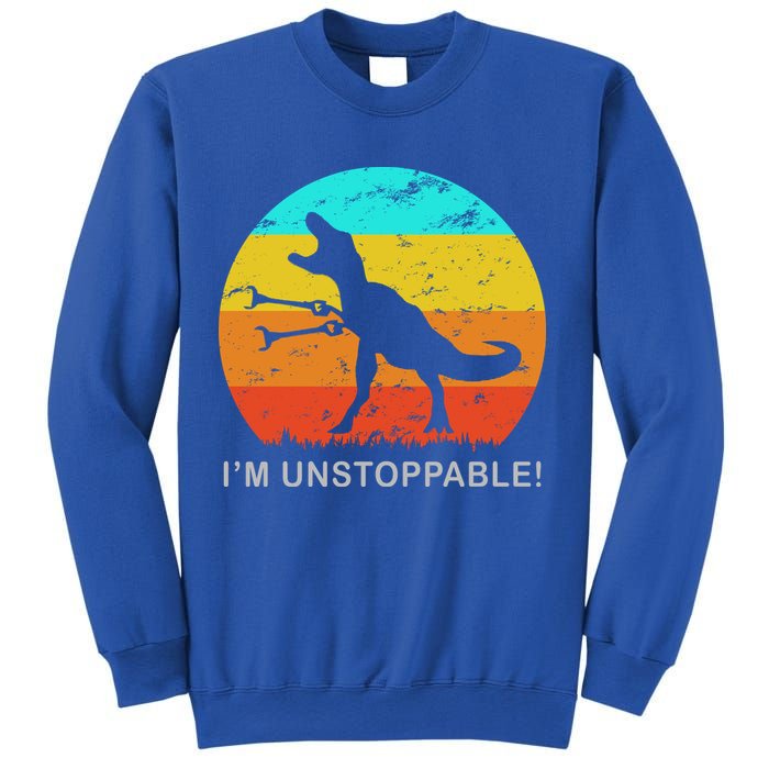 I'm Unstoppable Funny Vintage Retro TRex Sweatshirt