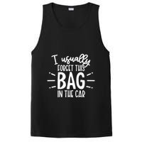 I Usually Forget This Bag In The Car PosiCharge Competitor Tank