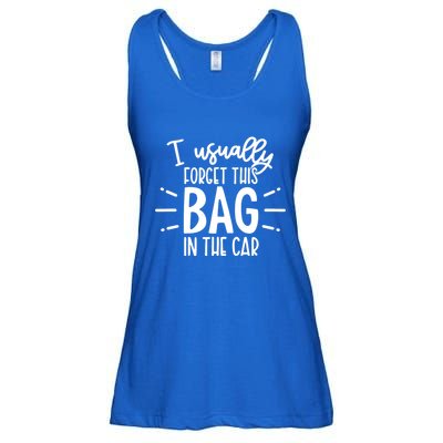 I Usually Forget This Bag In The Car Ladies Essential Flowy Tank