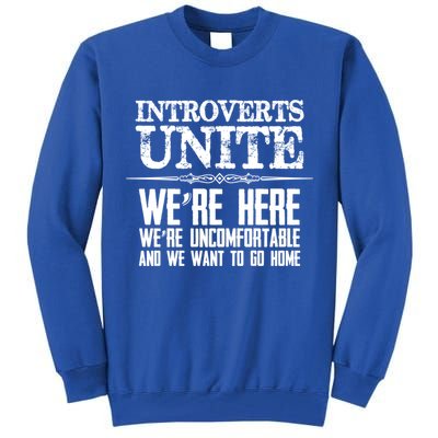 Introverts Unite Funny Gift For Introverted And Cute Gift Tall Sweatshirt
