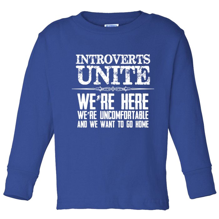 Introverts Unite Funny Gift For Introverted And Cute Gift Toddler Long Sleeve Shirt