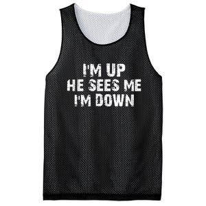 I'm Up He Sees Me I'm Down Mesh Reversible Basketball Jersey Tank