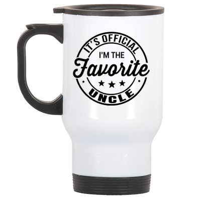 Its Uncle I Am The Favorite Funny Gift Stainless Steel Travel Mug