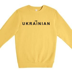 I'm Ukrainian Premium Crewneck Sweatshirt