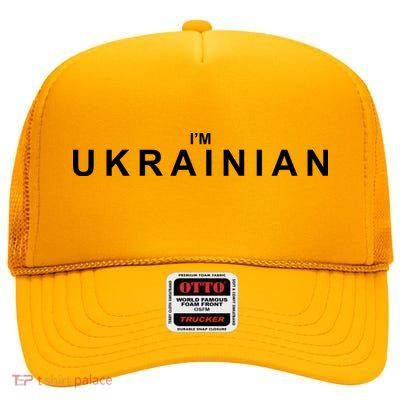I'm Ukrainian High Crown Mesh Back Trucker Hat