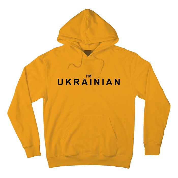 I'm Ukrainian Hoodie