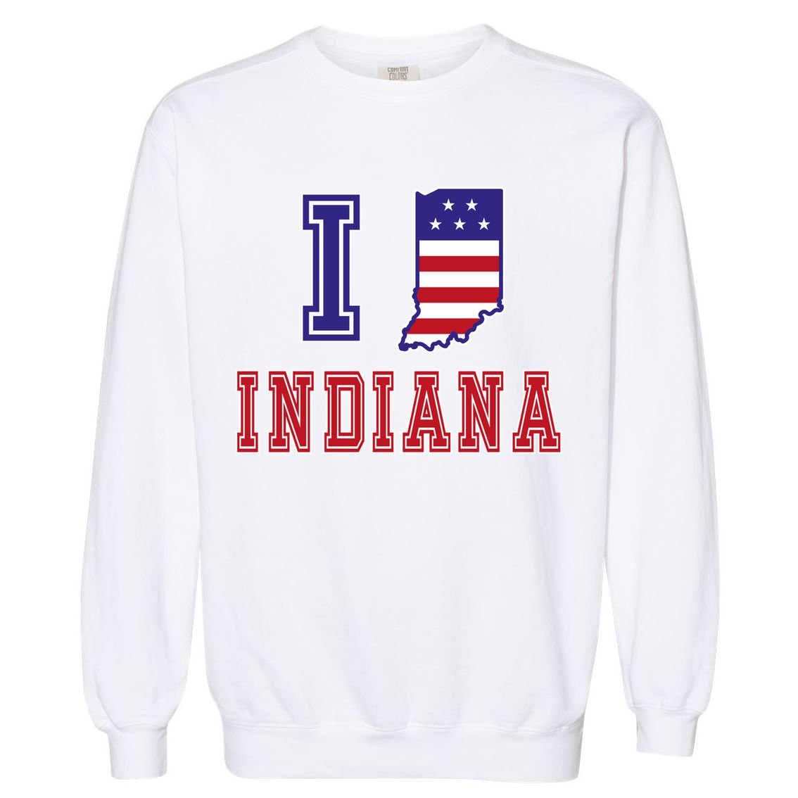 Indiana Usa Patriotic Usa Flag I Love Indiana Gift Garment-Dyed Sweatshirt