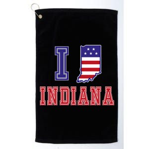 Indiana Usa Patriotic Usa Flag I Love Indiana Gift Platinum Collection Golf Towel