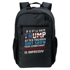 If U Still Hate Trump After Bidens Show Is Impressive Daily Commute Backpack