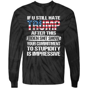 If U Still Hate Trump After This Biden Tie-Dye Long Sleeve Shirt