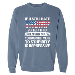 If U Still Hate Trump After This Biden Garment-Dyed Sweatshirt