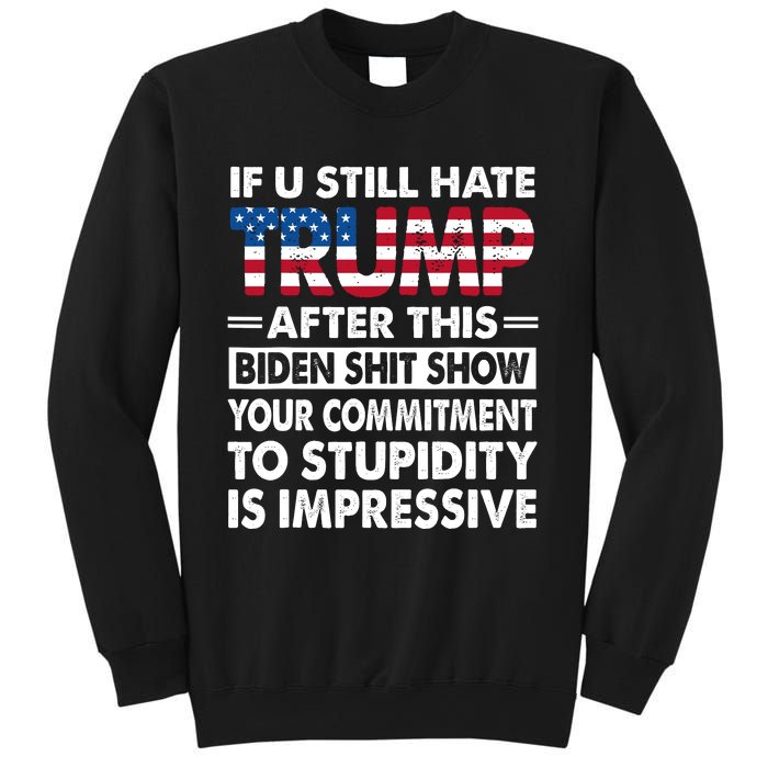 If U Still Hate Trump After This Biden Sweatshirt