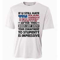 If U Still Hate Trump After This Biden Cooling Performance Crew T-Shirt