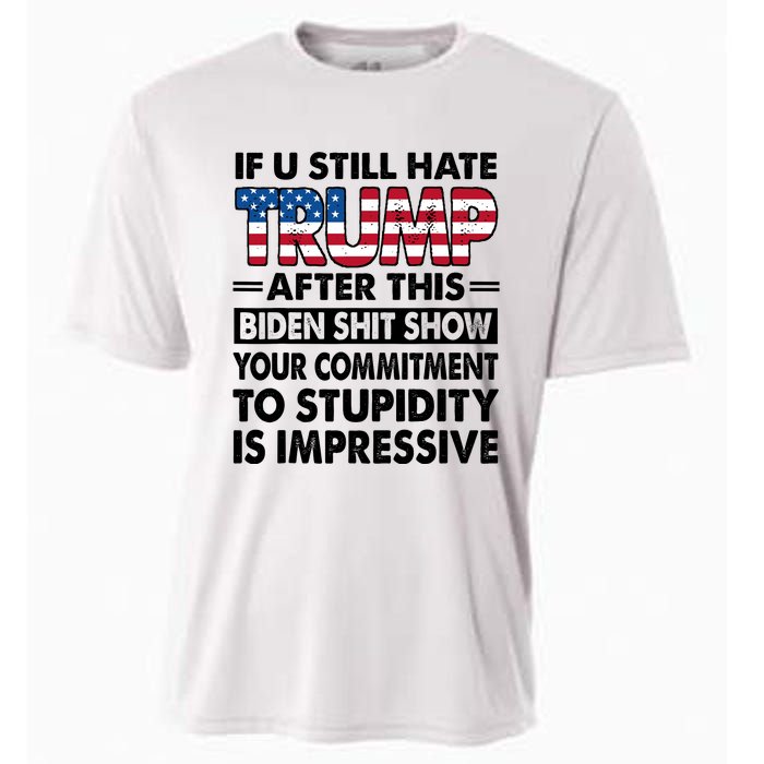 If U Still Hate Trump After This Biden Cooling Performance Crew T-Shirt