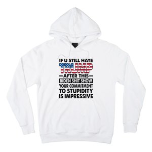 If U Still Hate Trump After This Biden Hoodie