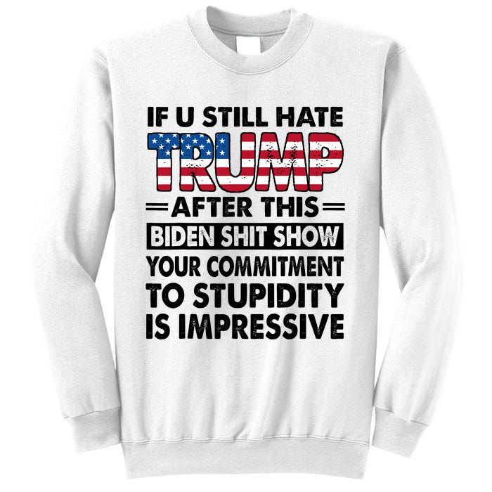 If U Still Hate Trump After This Biden Sweatshirt