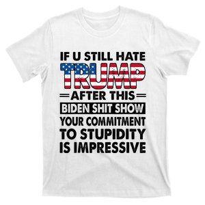 If U Still Hate Trump After This Biden T-Shirt