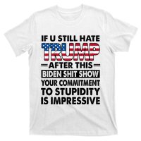 If U Still Hate Trump After This Biden T-Shirt