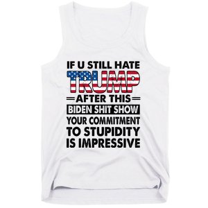 If U Still Hate Trump After This Biden Tank Top