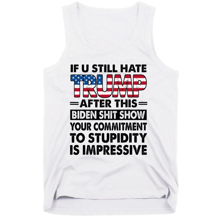 If U Still Hate Trump After This Biden Tank Top