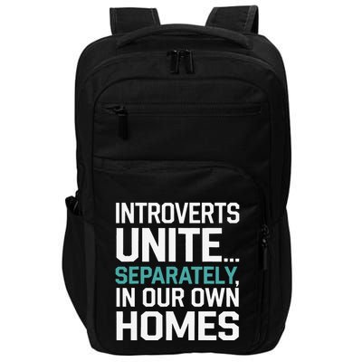 Introverts Unite Separately In Our Own Homes Impact Tech Backpack