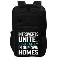 Introverts Unite Separately In Our Own Homes Impact Tech Backpack