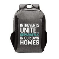 Introverts Unite Separately In Our Own Homes Vector Backpack