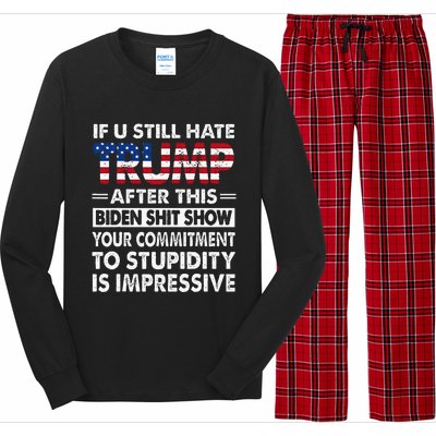 If U Still Hate Trump after This Biden Long Sleeve Pajama Set