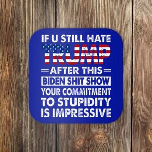 If U Still Hate Trump after This Biden Coaster