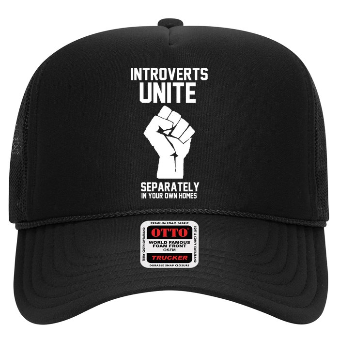 Introverts Unite Separately In Your Own Homes Trucker Hat
