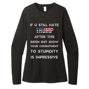 If U Still Hate Trump After This Biden Womens CVC Long Sleeve Shirt