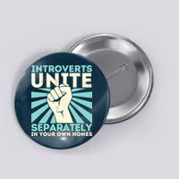 Introverts Unite Separately Funny Introverted Antisocial Button