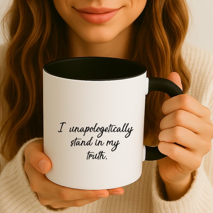 I Unapologetically Stand Inn My Truth Mug