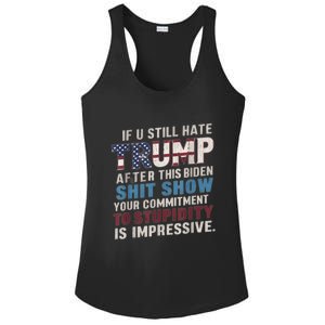 If U Still Hate Trump After BidenS Show Is Impressive Ladies PosiCharge Competitor Racerback Tank