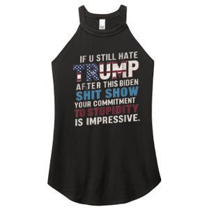 If U Still Hate Trump After BidenS Show Is Impressive Women's Perfect Tri Rocker Tank