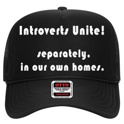 Introverts Unite... Separately In Our Own Homes. High Crown Mesh Back Trucker Hat