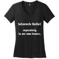 Introverts Unite... Separately In Our Own Homes. Women's V-Neck T-Shirt
