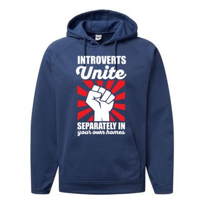 Introverts Unite Separately In Home Funny Saying Antisocial Cute Gift Performance Fleece Hoodie