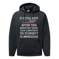 If U Still Hate Trump After This Biden Performance Fleece Hoodie