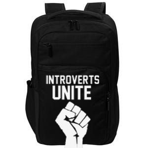 Introverts Unite Separately In Your Own Homes Impact Tech Backpack