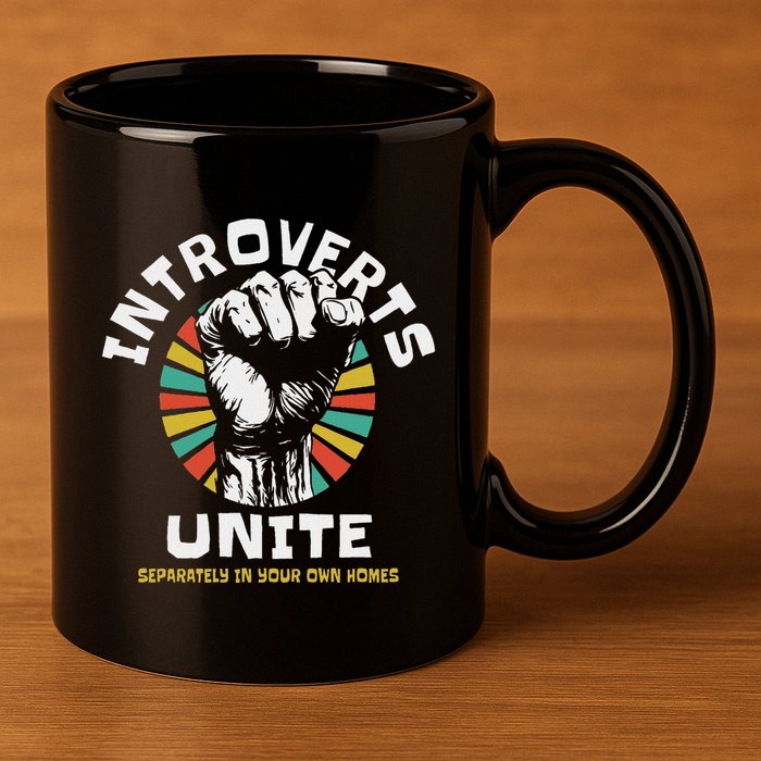 Introverts Unite Separately Own Homes Emblem 11oz C Handle Ceramic Mug