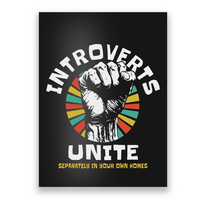 Introverts Unite Separately Own Homes Emblem Poster