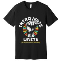 Introverts Unite Separately Own Homes Emblem Premium T-Shirt