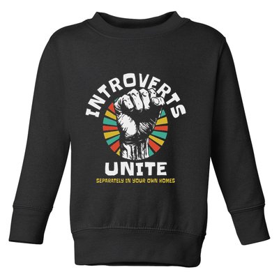 Introverts Unite Separately Own Homes Emblem Toddler Sweatshirt