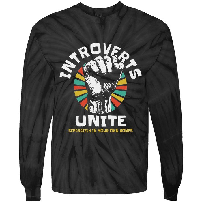 Introverts Unite Separately Own Homes Emblem Tie-Dye Long Sleeve Shirt