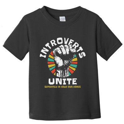 Introverts Unite Separately Own Homes Emblem Toddler T-Shirt