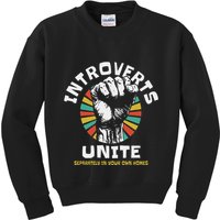 Introverts Unite Separately Own Homes Emblem Kids Sweatshirt
